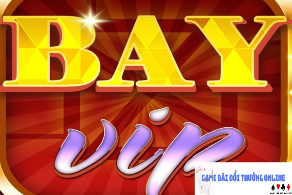 BayVip – Cổng game bài được yêu thích nhất 2025