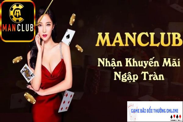 Khuyến mãi ManClub gamebaidoithuongonlinelive