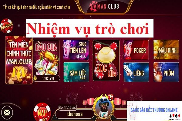Nhiệm vụ trò chơi ManClub gamebaidoithuongonlinelive