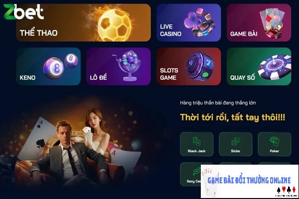 Zbet lừa đảo gamebaidoithuongonlinelive