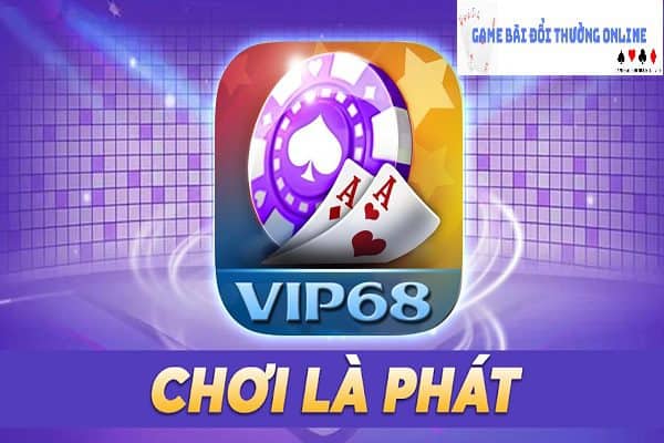 Cổng game VIP68 gamebaidoithuongonlinelive