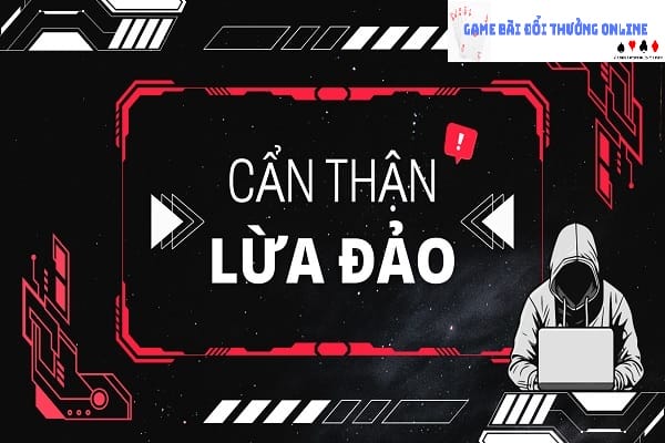Kinh nghiệm chọn cổng game bài không lừa đảo